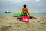 Top 10 des meilleures chaînes voyage sur Youtube